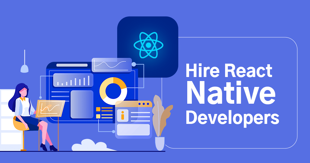 HIRE REACTNATIVE DEVELOPERS HIRE REACTNATIVE DEVELOPERS